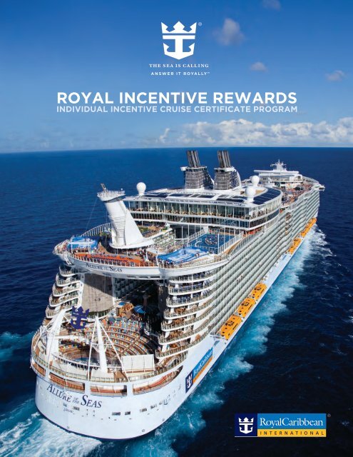 Royal Incentive Rewards